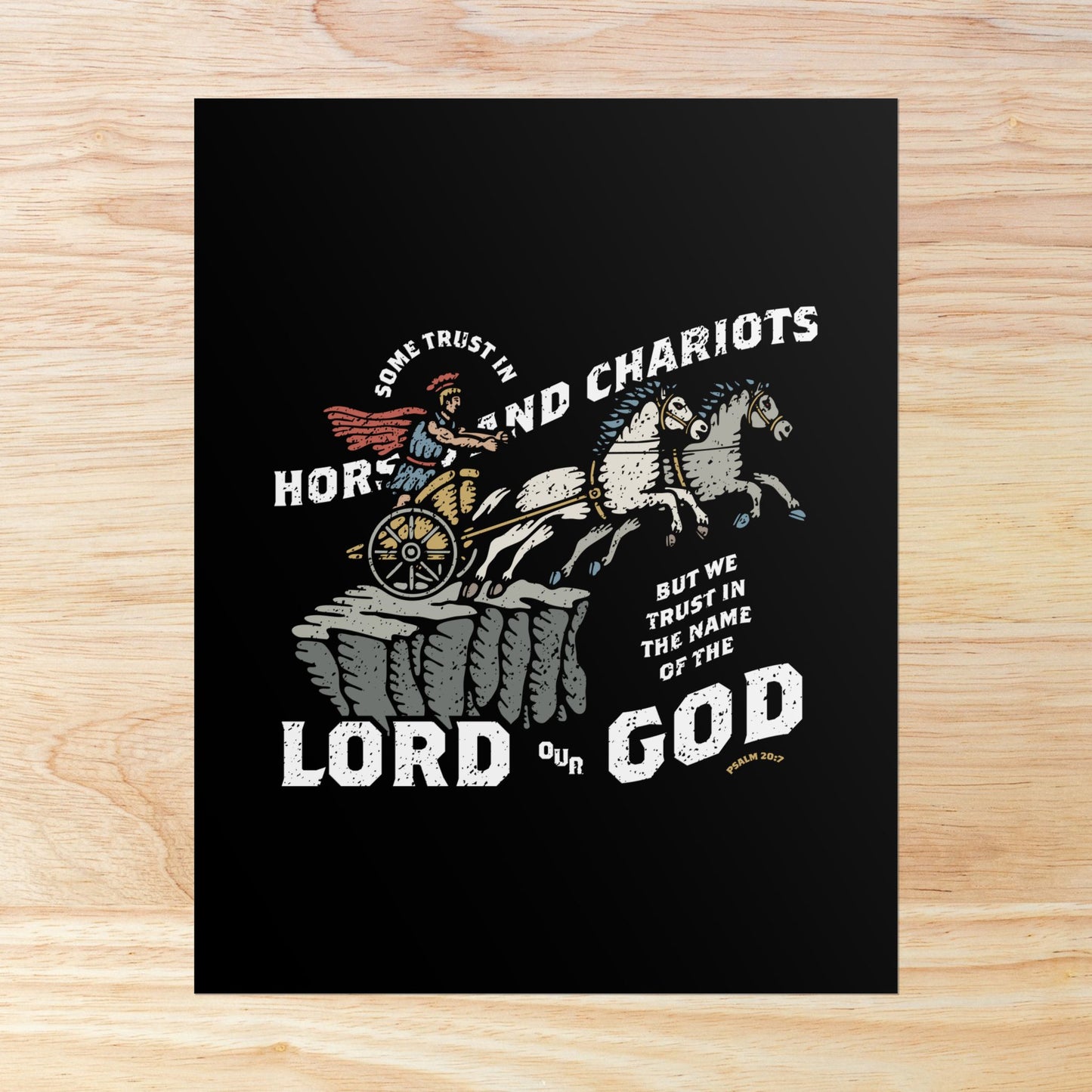 Psalm 20:7 Wall Art Print | Some Trust in Horses and Chariots, But We Trust in the Lord Our God – Christian Poster