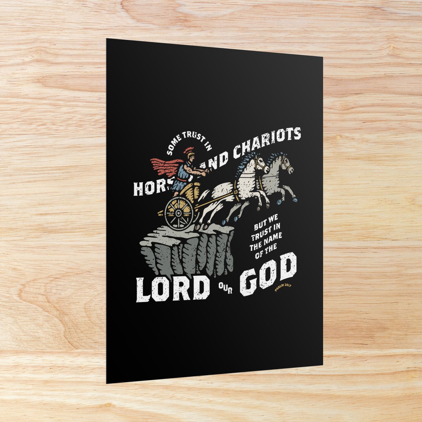 Psalm 20:7 Wall Art Print | Some Trust in Horses and Chariots, But We Trust in the Lord Our God – Christian Poster